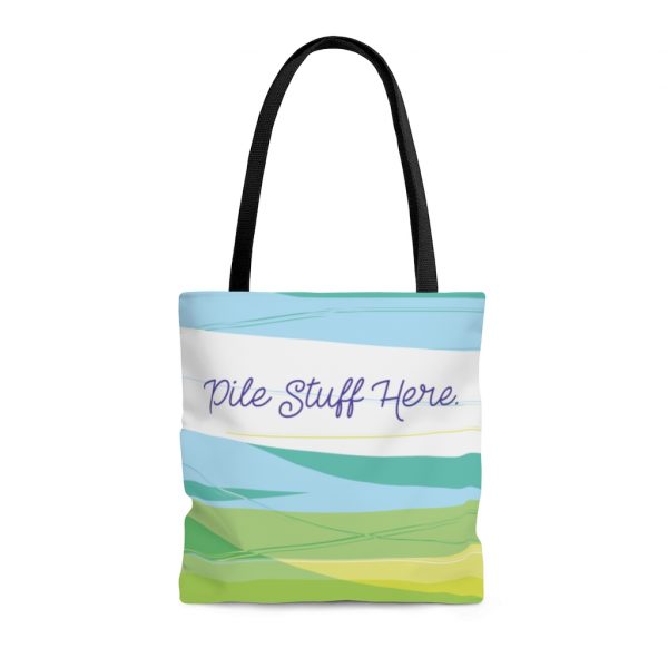 Image of 'Pile Stuff Here' tote bag